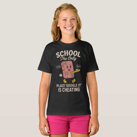 School The Place Google It Is Cheating T-shirt (Voorkant volledig)