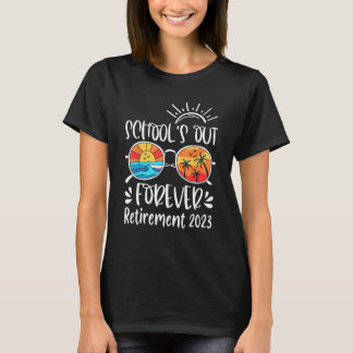 School uit voor ooit gepensioneerde leraar pension t-shirt
