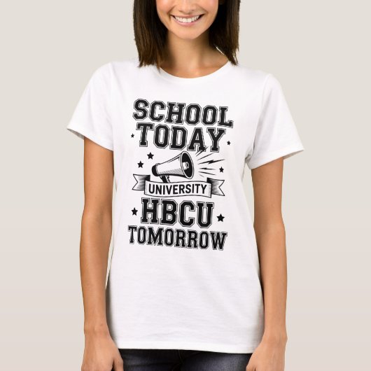 School Vandaag HBCU Morgen T-shirt (Voorkant)