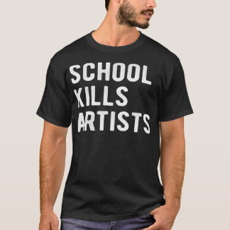 School vermoordt artiesten  t-shirt