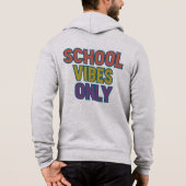 School Vibes Only T-shirt (Achterkant)