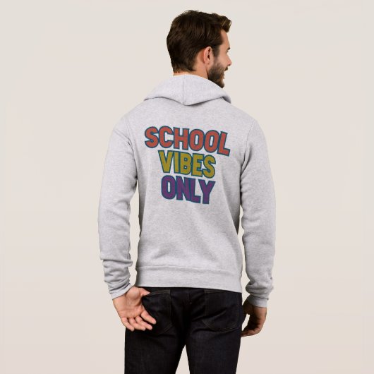 School Vibes Only T-shirt (Achterkant volledig)