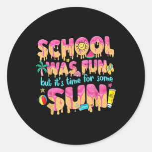 School was leuk, maar het is tijd voor wat zon de ronde sticker