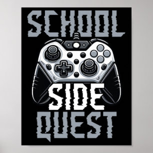 School Zijmissie Grappige Gamer Ck Naar School Poster