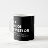 Schoolbegeleider Grappige Werkspreuk Koffiemok (Voorkant links)