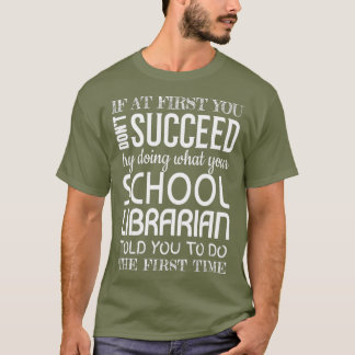 Schoolbibliotheekcadeaus Funny Succed T-shirt