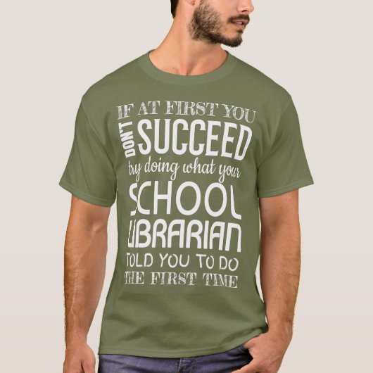 Schoolbibliotheekcadeaus Funny Succed T-shirt (Voorkant)