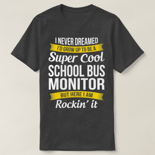 Schoolbuismonitor Funny Gift T-shirt (Design voorkant)