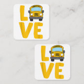 Schoolbus Busdriver Love School Vierkante Visitekaartje (Voorkant / Achterkant)