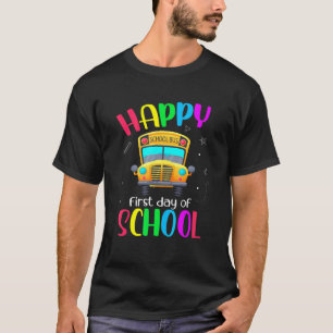 Schoolbus-chauffeur Fijne eerste dag van schoolkla T-shirt