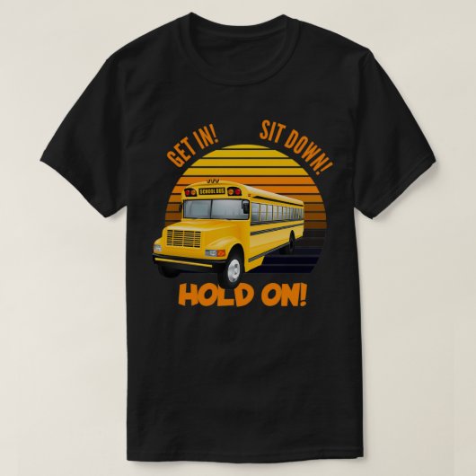 Schoolbus-chauffeur gaat zitten t-shirt (Design voorkant)