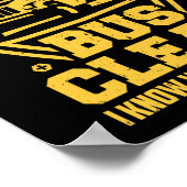 Schoolbus-chauffeur laat mijn bus schoon houden, i poster (Hoek)