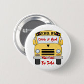Schoolbus Kinder R Kool be Safe Pin Button (Voorkant /achterkant)