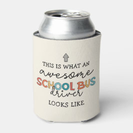 Schoolbusbestuurderswaardering Funny Gift Blikjeskoeler