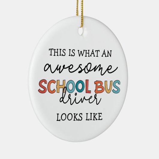 Schoolbusbestuurderswaardering Funny Gift Keramisch Ornament (Rechts)