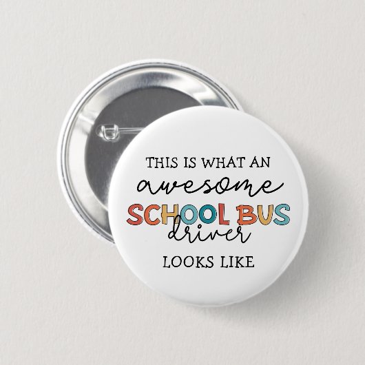 Schoolbusbestuurderswaardering Funny Gift Ronde Button 5,7 Cm (Voorkant /achterkant)