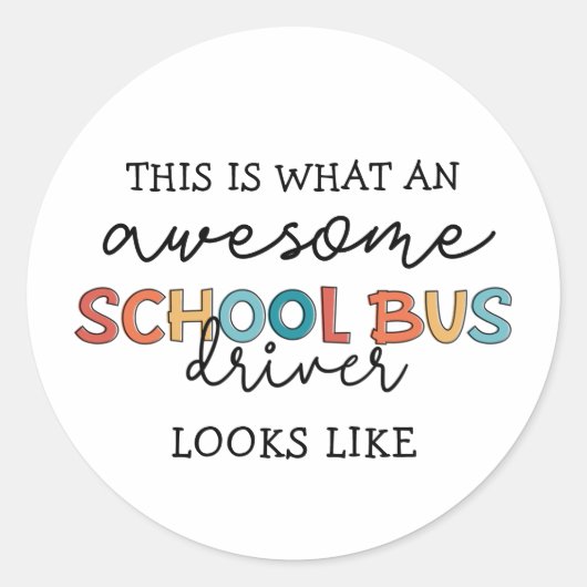 Schoolbusbestuurderswaardering Funny Gift Ronde Sticker (Voorkant)