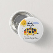 schoolbuschauffeur bedankt je voor je extra kilome ronde button 3,2 cm (Voorkant /achterkant)