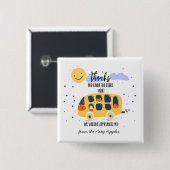 Schoolbuschauffeur Bedankt Knop | ‘Naar de Extra K Vierkante Button 5,1 Cm (Voorkant /achterkant)