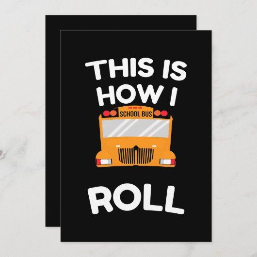 Schoolbuschauffeur Dit is hoe ik moet rollen Save The Date (Voorkant / Achterkant)