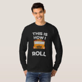 Schoolbuschauffeur Dit is hoe ik moet rollen T-shirt (Voorkant volledig)