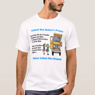 Schoolbuschauffeur Prayer Tee Shirt