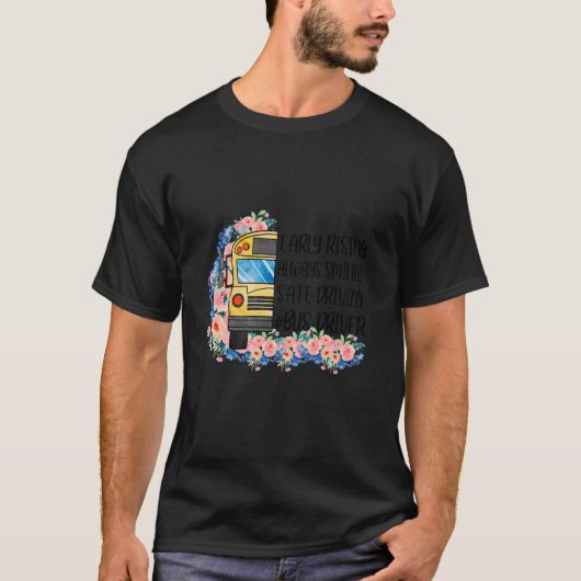 Schoolbuschauffeur vroeg opgestaan t-shirt (Voorkant)