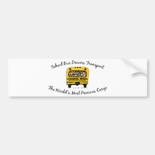 Schoolbuschauffeurs vervoeren edele vracht bumpersticker