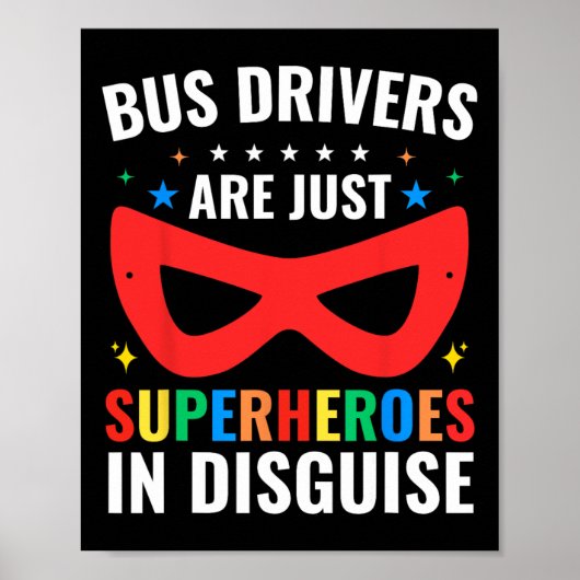 Schoolbuschauffeurs zijn gewoon superhelden in ver poster (Voorkant)
