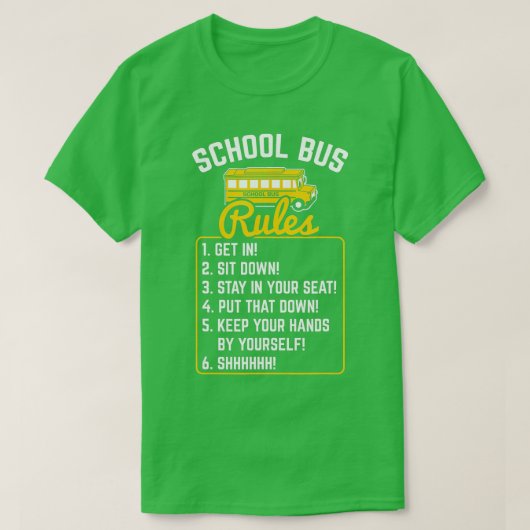 schoolbusregels werkschool bus chauffeur t-shirt (Design voorkant)