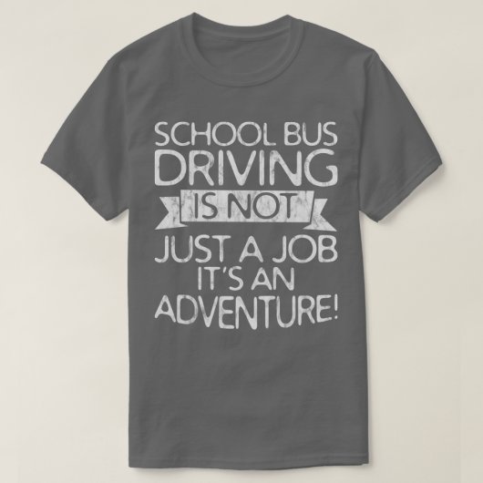 Schoolbusrijden is niet alleen een taak Itx27s en T-shirt (Design voorkant)