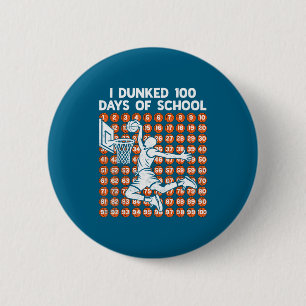 Schooldag 100 dagen ik basketbal gedunked 100e 100 ronde button 5,7 cm