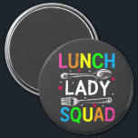 Schooldamesklooster Cafeteria Workers Cirkel Magneet<br><div class="desc">School Lunch Lady Squad Funny Cafeteria Workers ontwerpen Gift Circle magnet Classic Collectie.</div>