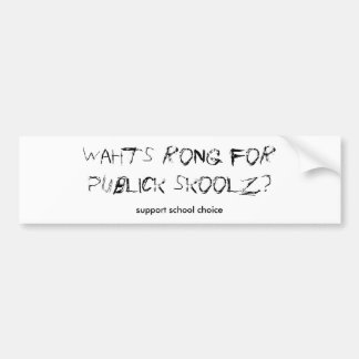 Schoolkeuze ondersteunen bumpersticker