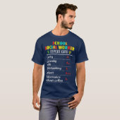 Schoolmaatschappelijk werker Funny Gift Tshirt voo (Voorkant volledig)