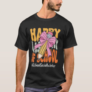 Schoolmaatschappelijkwerker Blij Laatste Dag van S T-shirt