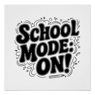 Schoolmodus: AAN! , geïnspireerd ontwerp Perfect Poster