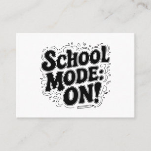 Schoolmodus: AAN! , geïnspireerd ontwerp Visitekaartje