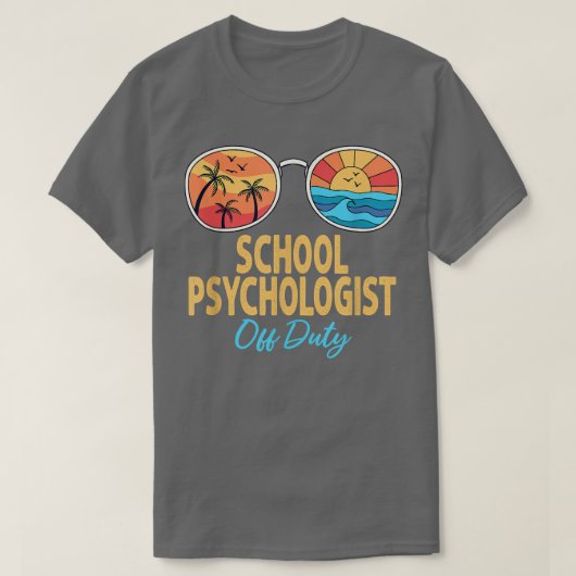 Schoolpsycholoog op zonnescherm vorige dag O T-shirt (Design voorkant)