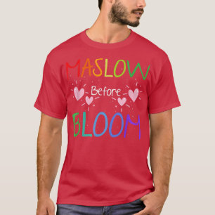 Schoolpsycholoog terug naar school Maslow voor B T-shirt
