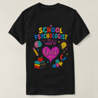 Schoolpsycholoog Werk van Hart Kleurrijk T-shirt