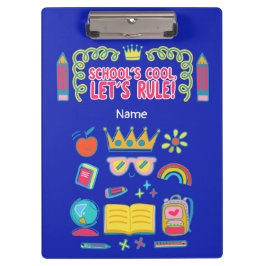 "School's cool let's rule" motivatie citeert gesch Klembord