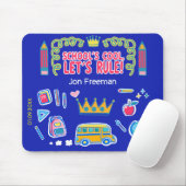 "School's cool let's rule" motivatie citeert gesch Muismat (Met muis)