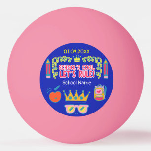 "School's cool let's rule" motivatie citeert Pingpongbal