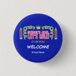 "School's cool let's rule" motivatie citeert Ronde Button 3,2 Cm