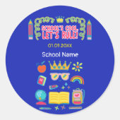 "School's cool let's rule" motivatie citeert Ronde Sticker (Voorkant)
