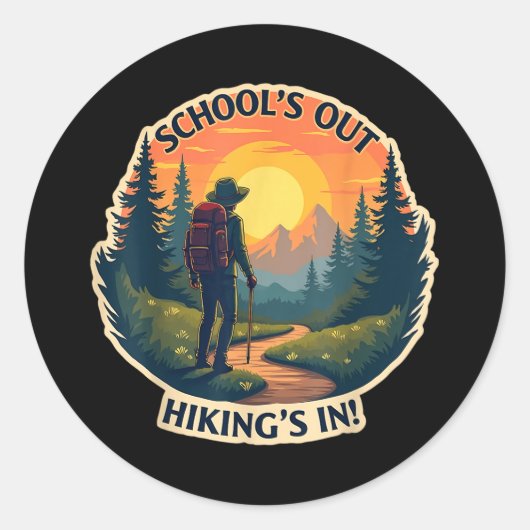 Schools Out Hikings In Hiker Teacher Student Summe Ronde Sticker (Voorkant)