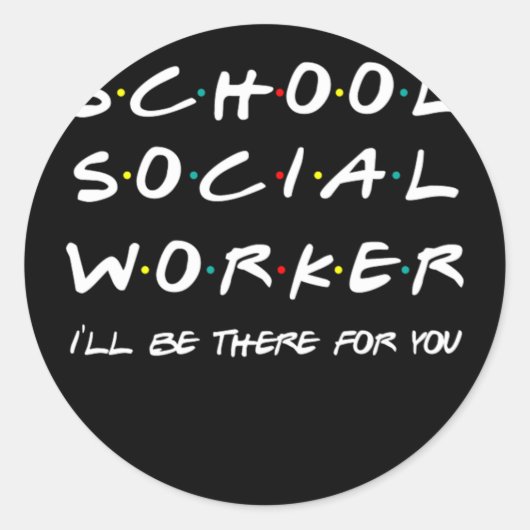 Schoolse sociaal werker Student sociaal werk Gift Ronde Sticker (Voorkant)
