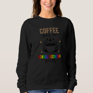 Schoolsecretaresse koffie schoolsecretaressen 1 trui