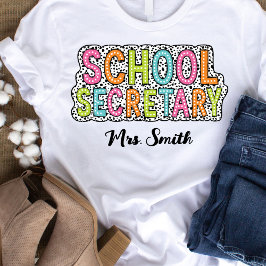 Schoolsecretaris Aangepaste Naam Tshirt